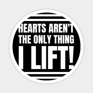 Motivational RN Fitness Apparel: Hearts Aren't the Only Thing I Lift! - Perfect Gift for Registered Nurses! Magnet